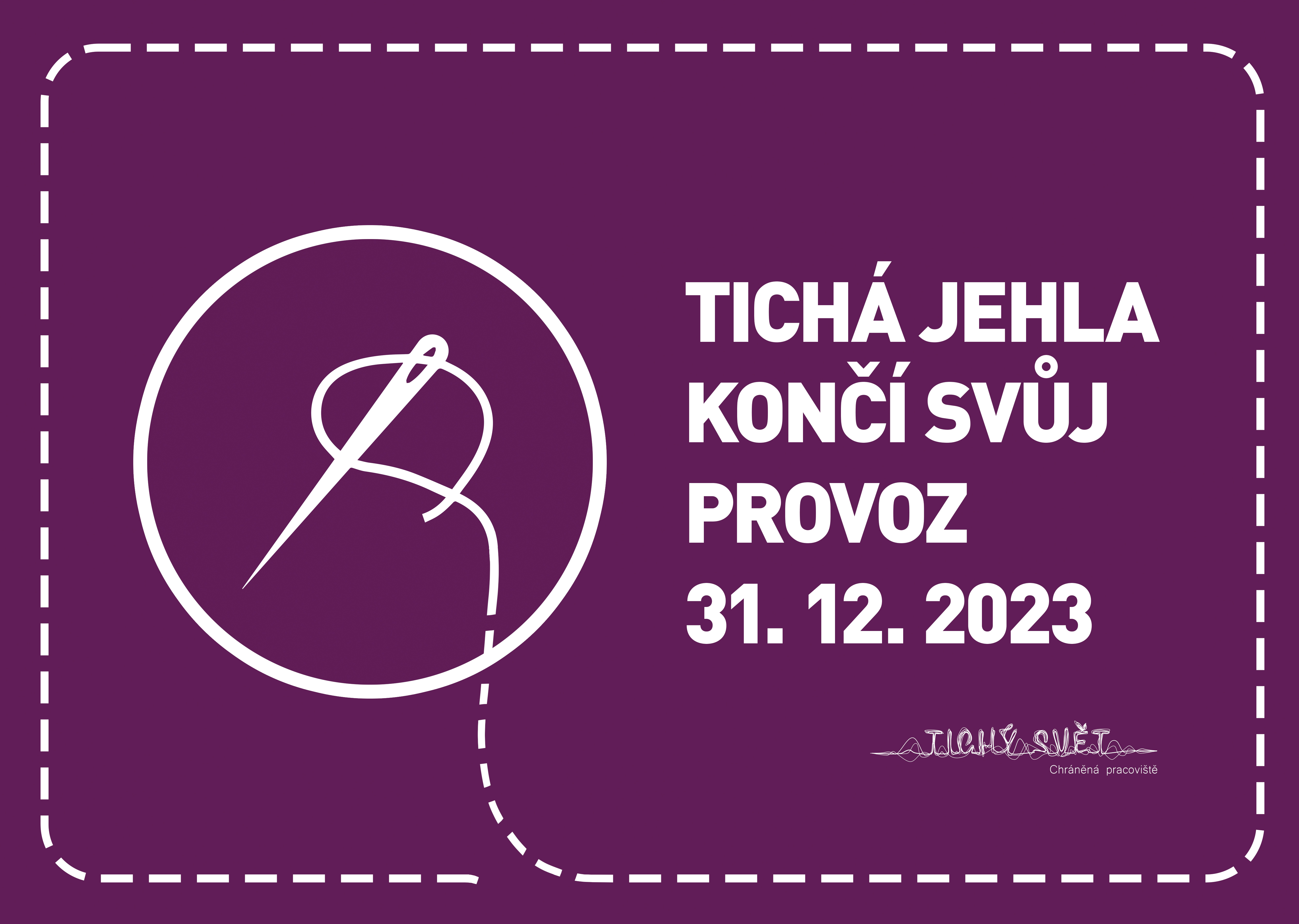 ticha jehla konec