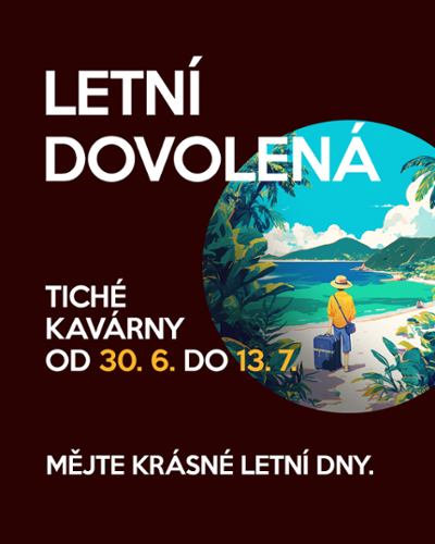 Dovolená v Tiché kavárně